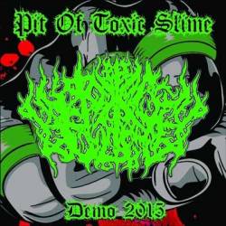 Pit Of Toxic Slime : Demo 2015